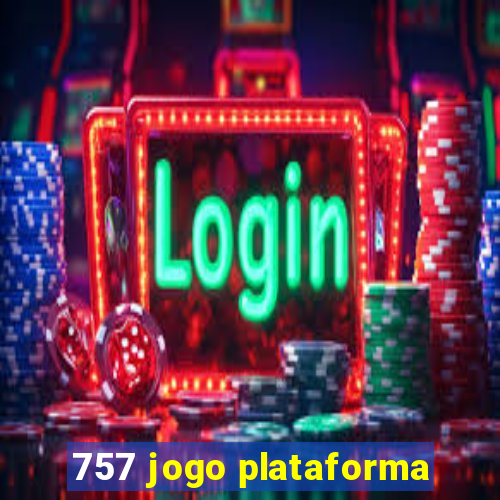 757 jogo plataforma